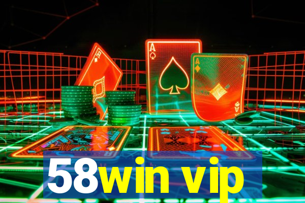 58win vip